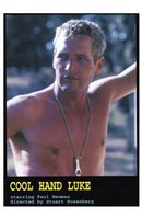 Cool Hand Luke Paul Newman - 11" x 17"