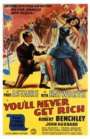 You'll Never Get Rich Wall Poster
