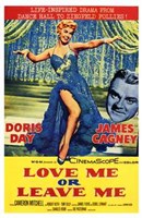 Love Me or Leave Me Wall Poster