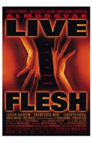 Live Flesh Wall Poster