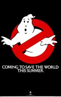Ghostbusters Coming to Save the World Wall Poster