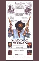 Mad Dog Morgan - 11" x 17", FulcrumGallery.com brand