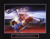 Opportunity-Soccer Fine Art Print