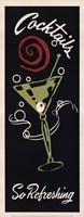 Cocktails So Refreshing by Retro Series - 8" x 20"