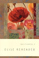 Wallflowers 2 by Elise Remender - 24" x 36"