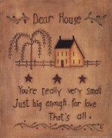 Dear House Fine Art Print