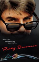Risky Business Playing Safe Quote Fine Art Print