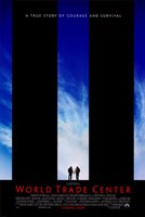 World Trade Center Movie - 11" x 17"