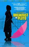 Breakfast on Pluto - 11" x 17"