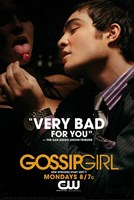 Gossip Girl - Very Bad for You - 11" x 17"