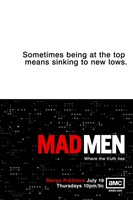 Mad Men - sometimes being at the top means sinking to new lows Wall Poster