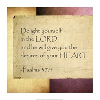 Delight Yourself in the Lord Fine Art Print