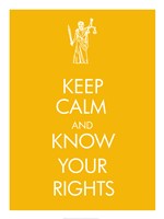 Keep Calm and Know Your Rights Fine Art Print