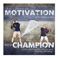 Motivation of Wanting to Win Fine Art Print