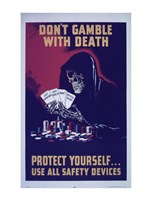 Don't Gamble With Death Fine Art Print