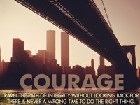 Courage - various sizes