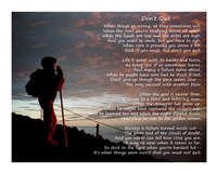 Don't Quit - hiker Fine Art Print