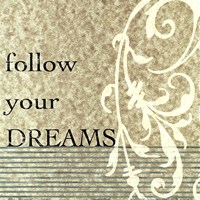Follow Your Dreams by John Spaeth - 12" x 12"