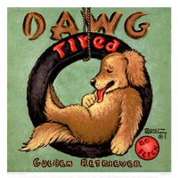 Dawg Tired Fine Art Print