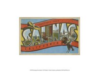 Greetings from Salinas Fine Art Print