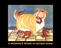 A Woman's Work is Never Done Fine Art Print