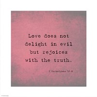 1 Corinthians 13:6 Fine Art Print