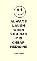 Always Laugh Lord Byron Quote Fine Art Print