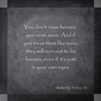 Raising a Hero Fine Art Print