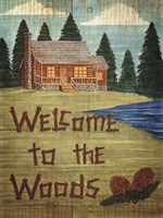 Welcome To The Woods Fine Art Print