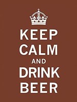 Keep Calm and Drink Beer Fine Art Print