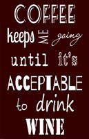 Acceptable to Drink Wine Fine Art Print