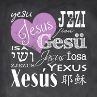 Jesus in Different Languages with Heart Fine Art Print