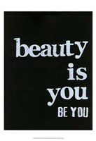 Be Beautiful IV Fine Art Print