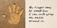 My Finger May Be Small Sand Handprint Fine Art Print