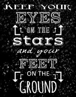 Keep Your Eyes On the Stars - black Fine Art Print