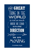 The Direction We Are Moving Fine Art Print