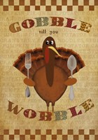 Gobble Wobble by Beth Albert - various sizes