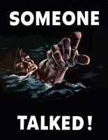 Someone Talked! by John Parrot - various sizes
