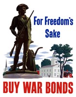 For Freedoms Sake, Buy War Bonds Fine Art Print