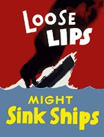 Loose Lips Might Sink Ships Fine Art Print