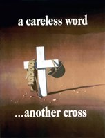 A Careless Word, Another Cross Fine Art Print