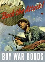Back the Attack!  Buy War Bonds Fine Art Print