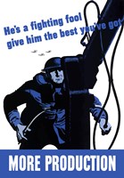 More Production - He's  a Fighting Fool Fine Art Print