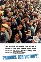Produce for Victory, We Want To, They Have To! Fine Art Print