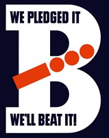 We Pledged It, We'll Beat It Fine Art Print