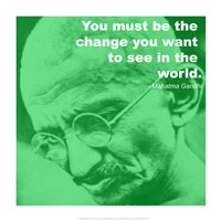Gandhi - Change Quote - various sizes