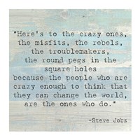 Here's to the Crazy Ones, Steve Jobs Quote Framed Print