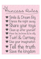 Princess Rules Soft by Lauren Gibbons - 13" x 19"