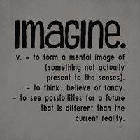 Definitions-Imagine IV Fine Art Print