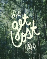 Get Lost Forest Fine Art Print